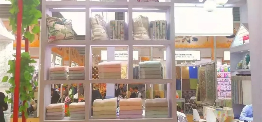 华交会纺织品产品展示，多元选择与市场机遇